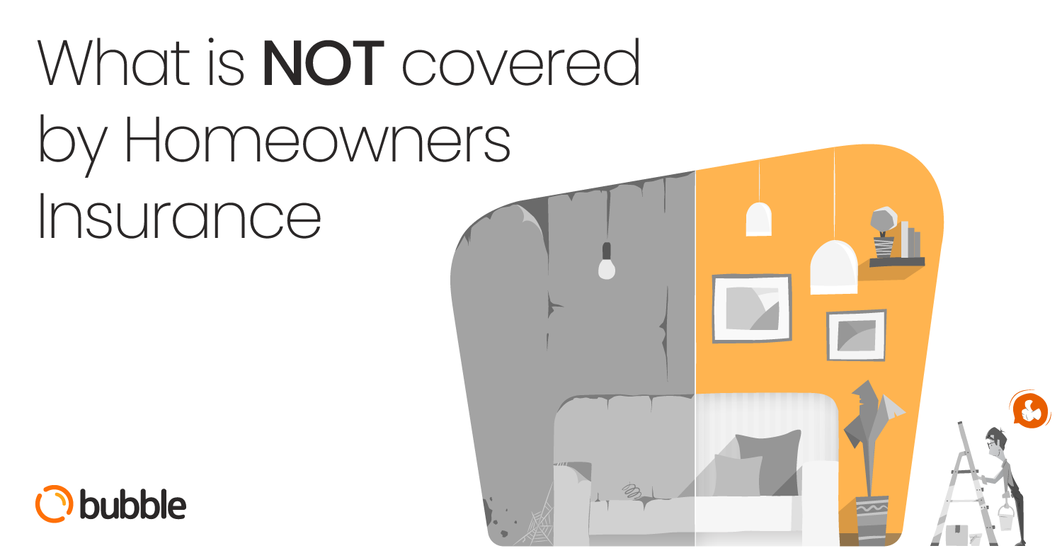 What Is NOT Covered By Homeowners Insurance - Blog